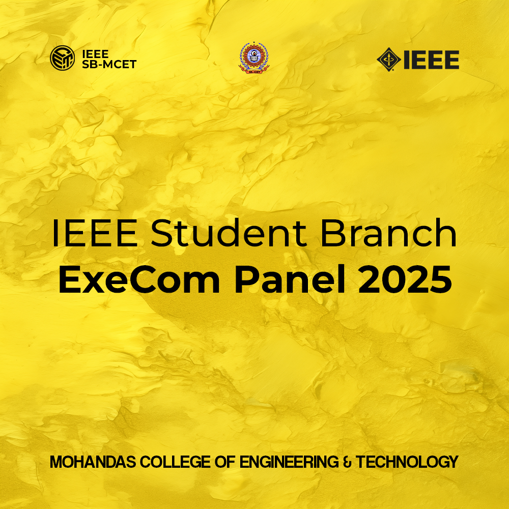 IEEE SB MCET EXECOM 2025